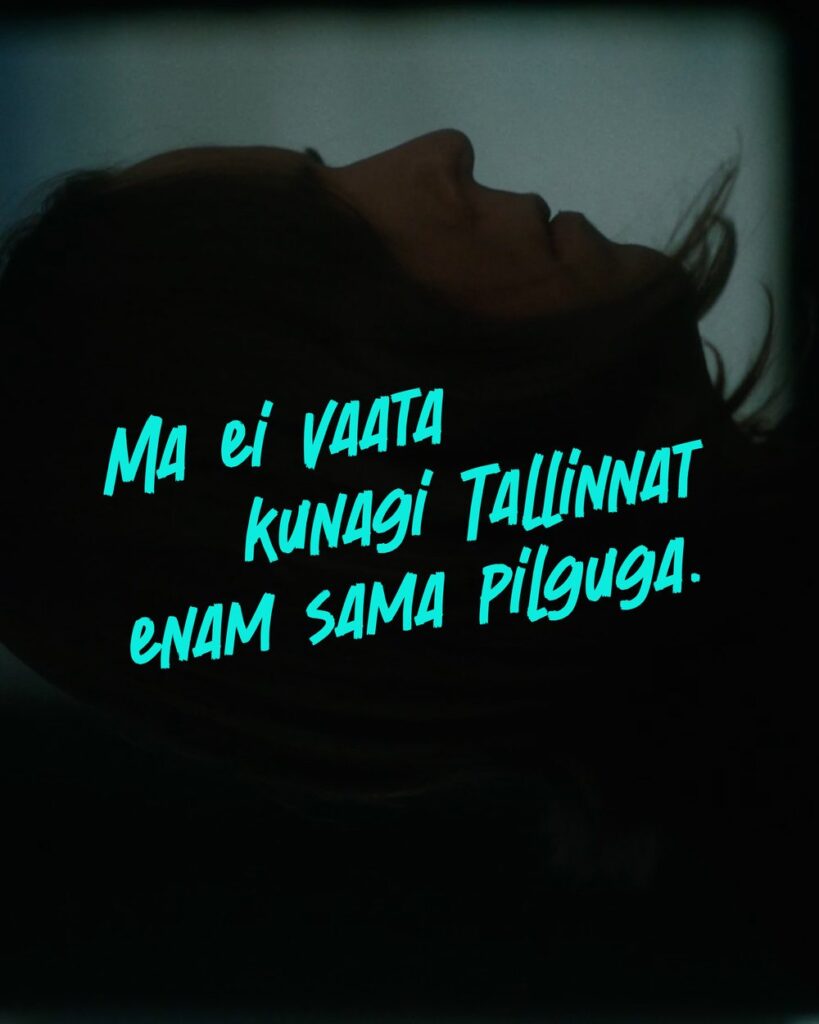 Vaataja arvustus: „Ma ei vaata kunagi Tallinnat enam sama pilguga.“